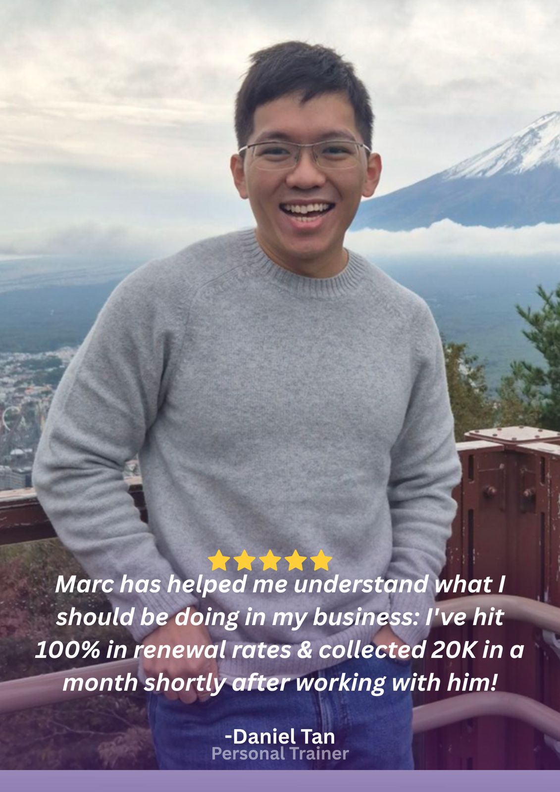 Daniel Tan, Personal Trainer